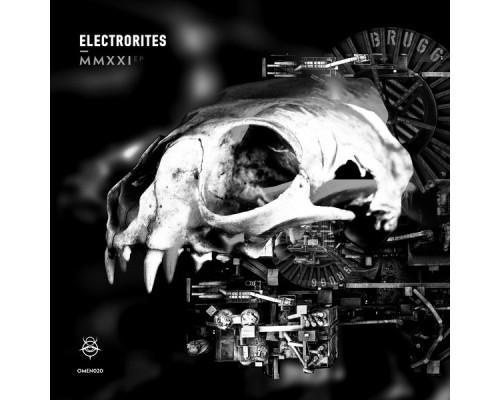 Electrorites - MMXXI