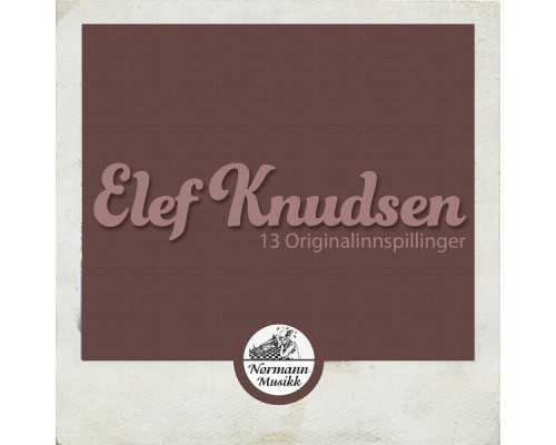 Elef Knudsen - Elef Knudsen