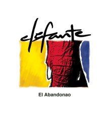 Elefante - El Abandonao