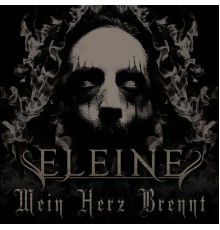 Eleine - Mein Herz brennt