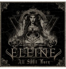 Eleine - All Shall Burn