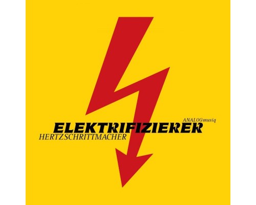 Elektrifizierer - Hertzschrittmacher (Original Mix)