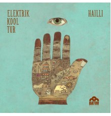 Elektrik Kool Tur - Hailli