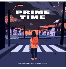 Elemental Essence - Prime Time