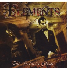 Elements - The Greatest Game