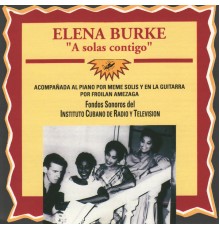 Elena Burke - A Solas Contigo