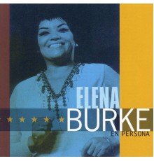 Elena Burke - En Persona