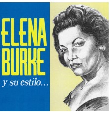 Elena Burke - Y Su Estilo...