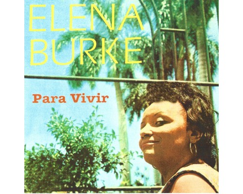 Elena Burke - Para Vivir