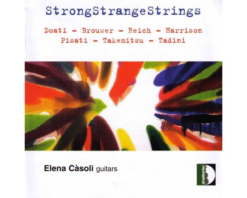 Elena Casoli - StrongStrangeStrings