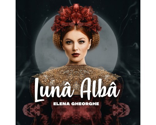 Elena Gheorghe - Luna alba