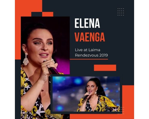 Elena Vaenga - Live at Laima Rendezvous 2019 (Live)