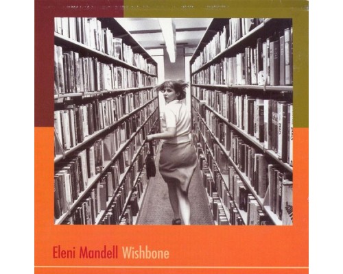 Eleni Mandell - Wishbone