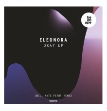 Eleonora - Okay EP