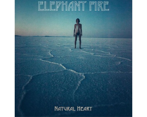 Elephant Fire - Natural Heart