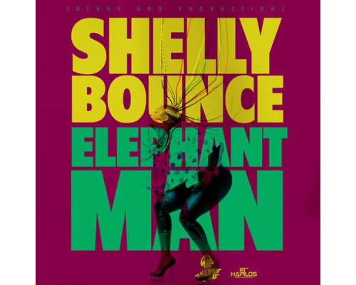 Elephant Man - Shelly Bounce