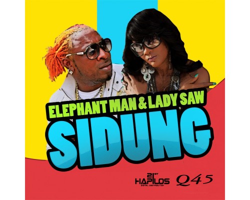 Elephant Man & Lady Saw - Sidung