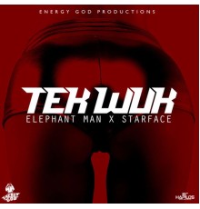 Elephant Man & Starface - Tek Wuk