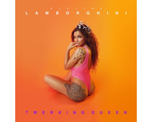 Elettra Lamborghini - Twerking Queen