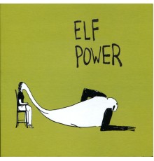 Elf Power - Elf Power