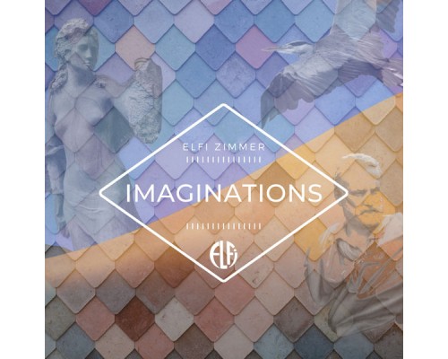 Elfi Zimmer - Imaginations