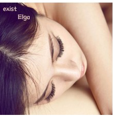 Elga - exist