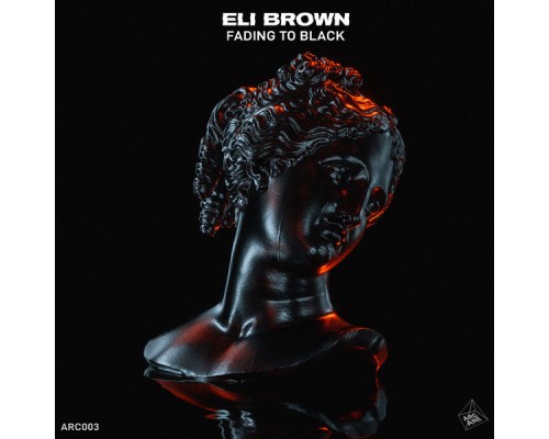 Eli Brown - Fading to Black