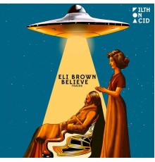 Eli Brown - Believe