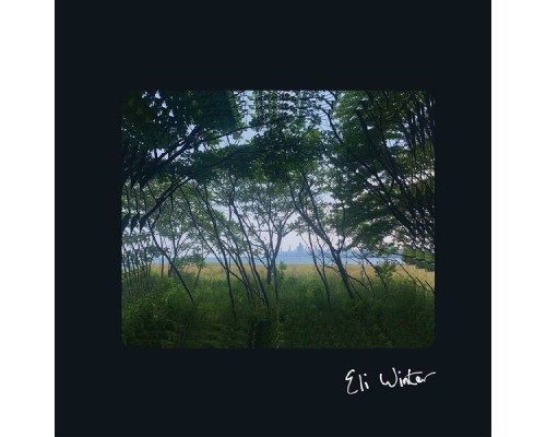 Eli Winter - Eli Winter