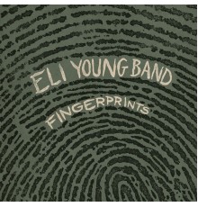 Eli Young Band - Fingerprints