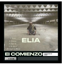 Elia - EL COMIENZO