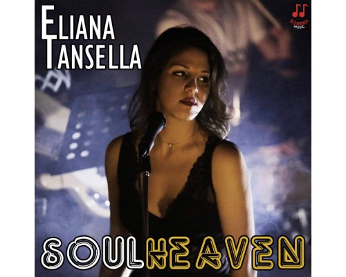 Eliana Tansella - Soul Heaven