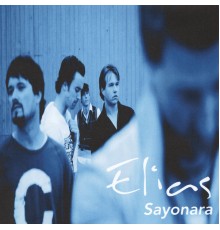 Elias - Sayonara