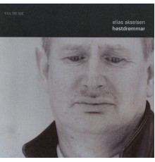 Elias Akselsen - Høstdrømmar