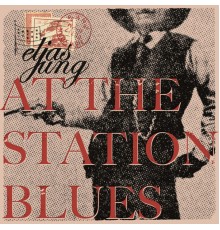 Elias Jung - At the Station Blues