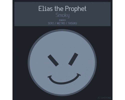 Elias the Prophet - Smoky