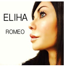 Eliha - Romeo