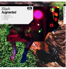 Elijah - Augmented