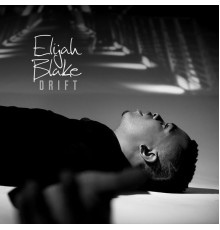 Elijah Blake - Drift