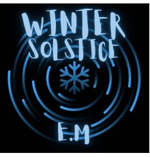 Elijah Morales - Winter Solstice