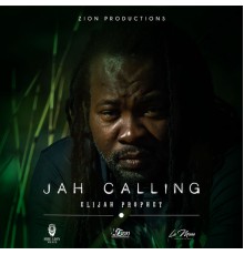 Elijah Prophet - Jah Calling