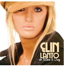 Elin Lanto - I Won't Cry