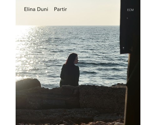 Elina Duni - Partir Elina Duni - Partir