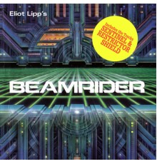 Eliot Lipp - Beamrider