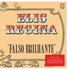 Elis Regina - Falso Brilhante (Remastered 2022)
