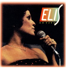 Elis Regina - Elis Ao Vivo