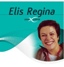 Elis Regina - Elis Regina Sem Limite