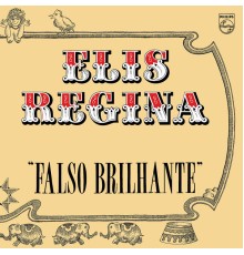 Elis Regina - Falso Brilhante