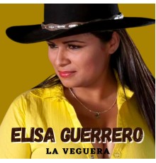 Elisa Guerrero - La Veguera