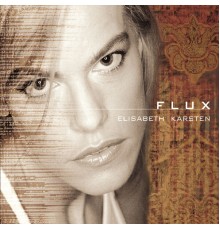 Elisabeth Karsten - Flux